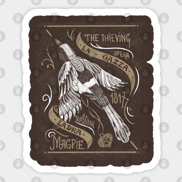 The Thieving Magpie Sticker by pakowacz